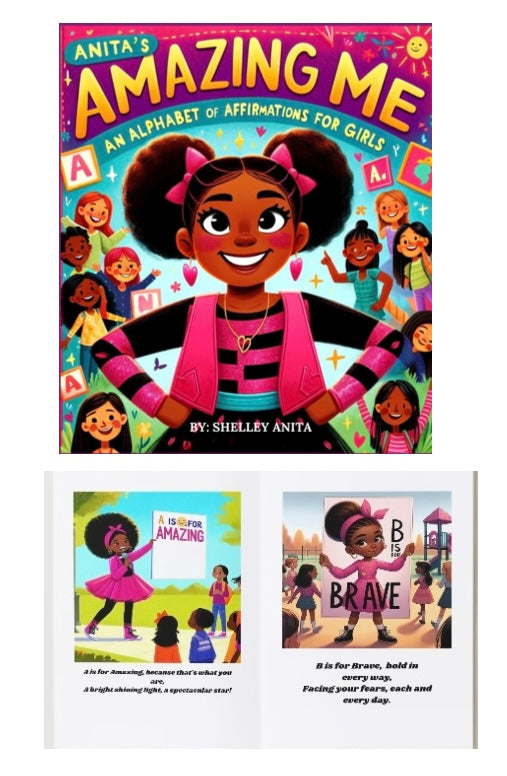 Anita’s Amazing Me: An Alphabet of Affirmations for Girls